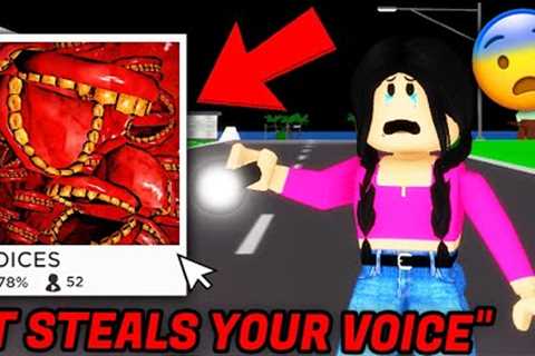 This CREEPY ROBLOX GAME STEALS YOUR VOICE on BROOKHAVEN!