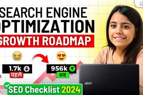 How to Do Website SEO &amp; Get More Organic Traffic | Full SEO Roadmap 2024 🔥