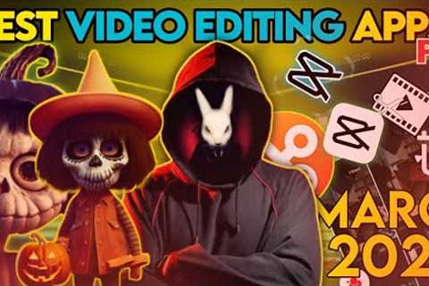Top 3 Best Video Editing Apps⚡March 2024 |Social Media Trap
