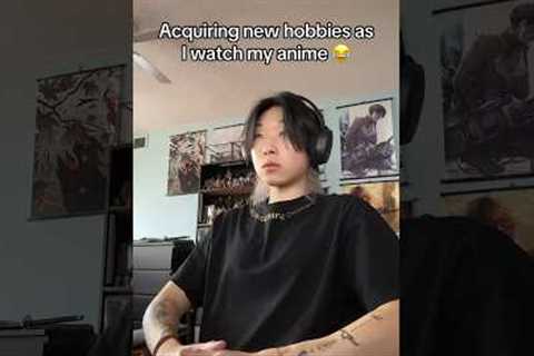 When anime gives you new hobbies to try 😂