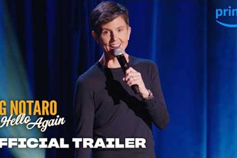 Tig Notaro: Hello Again - Official Trailer | Prime Video