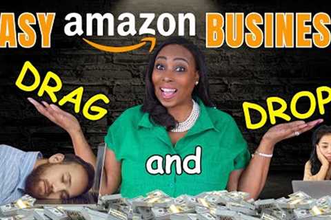Laziest Amazon Work From Home Business For Beginners Worldwide: Make Money Online US$4,500 A Month