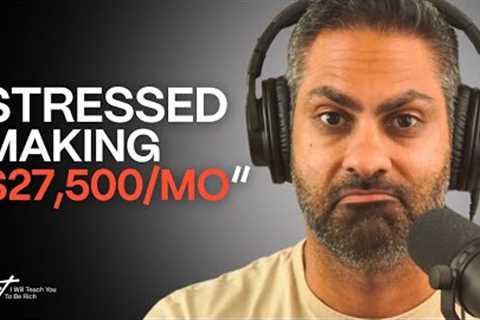 “We make $27,500/month…Why am I stressed about money?”