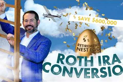 I’m 60 with $1.5 Million for Retirement: How a Roth Conversion Ladder Can Save Up to $600k in Taxes