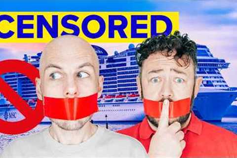 MSC Cruises BANNED US from Filming: We've Been CENSORED!