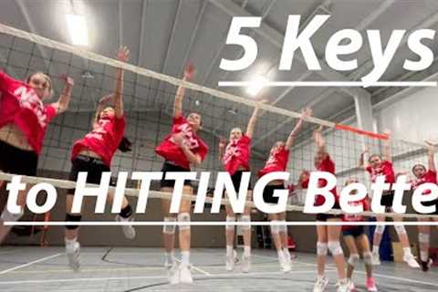 5 Keys to HITTING Better #volleyball #spiking