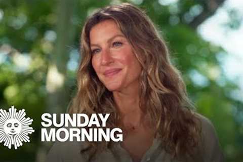 Extended interview: Gisele Bündchen reflects on Tom Brady divorce, her modeling career and more