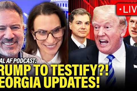 LIVE: Trump PANICS as CRIMINAL TRIAL Approaches | Legal AF