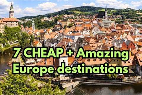 7 Cheap European cities that are amazing to visit
