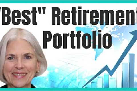 Best Retirement Portfolio