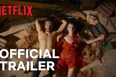 Ashes | Official Trailer | Netflix