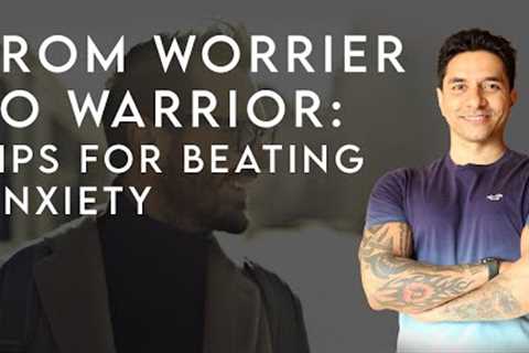 Top Powerful &amp; Inexpensive Tips To Overcome Worry &amp; Anxiety