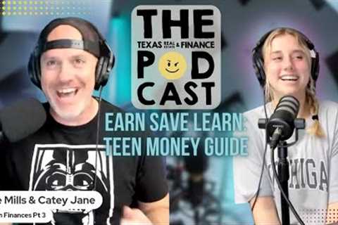 Teen Money Mastery: Paychecks to College Savings | Podcast Ep!