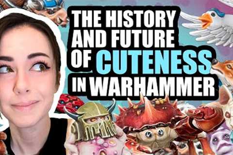 Is Warhammer becoming...Cute?