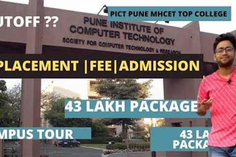 PICT PUNE |Pune Institute of Computer Technology |Complete Review | 43 LAKH Placement🔥🔥