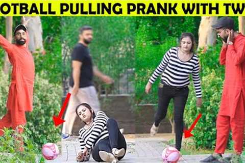 Football Pulling Prank With Twist @decentboysprank