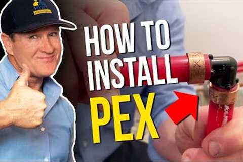How To Install Pex Pipes | Plumbing Tips