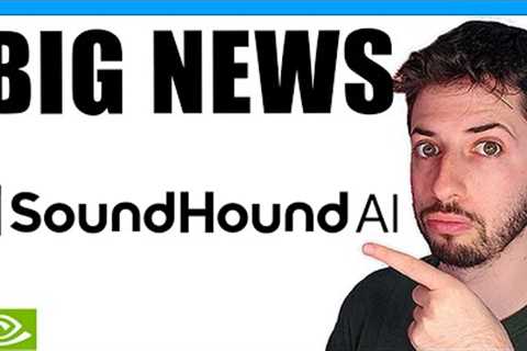 Massive News for SoundHound AI Stock Investors