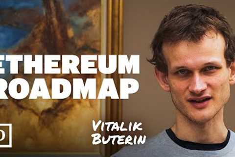 Updates for Ethereum's Roadmap from Vitalik