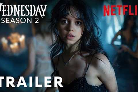 Wednesday Addams: Season 2 - First Trailer | Jenna Ortega | Netflix Series