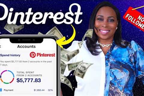 4 Ways To Make US$1,500 A Week With Pinterest Without Followers: Passive Income &amp; Beginner..