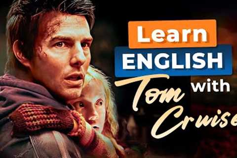 Learn English with WAR OF THE WORLDS — Film with TOM CRUISE