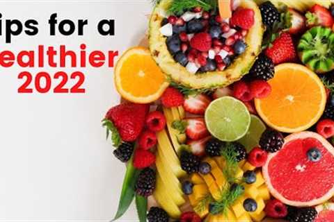 Health Tips for 2022