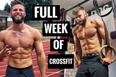 A FULL WEEK of CROSSFIT® TRAINING (Aim: Regionals 2019)