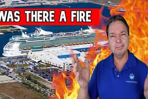 CRUISE NEWS   CALLS REPORT FIRE AT ORLANDO CRUISE PORT, CRUISE LINE UP FOR SALE