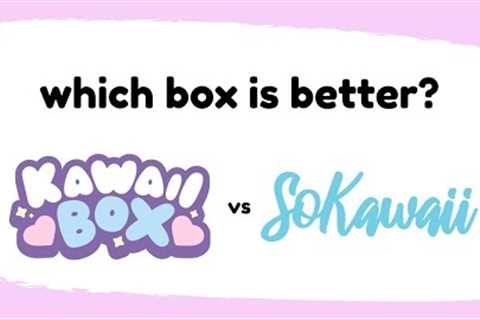 🌸 UNBOXING Kawaii Subscription Boxes: SoKawaii &amp; KawaiiBox Comparison