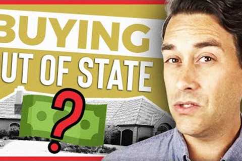 Buying Rental Property Out of State | Real Estate Investing for Beginners