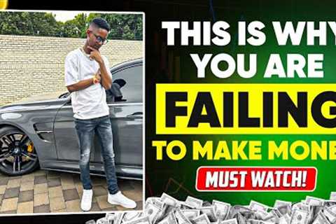 5 Reasons Why Forex Traders Fail (THE TRUTH)