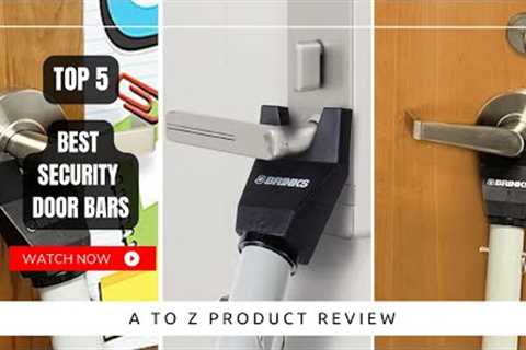 Best Security Door Bars On Amazon / Top 5 Product ( Reviewed &amp; Tested )