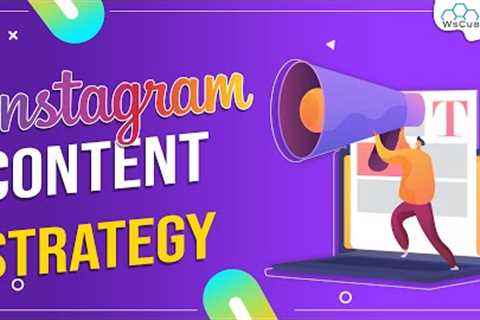 Content Marketing Strategy for Instagram | Instagram Content Strategy #9