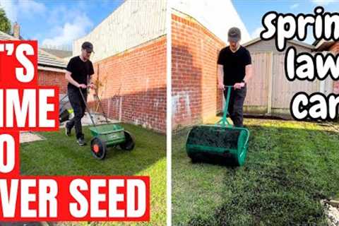 It's time to OVER SEED your LAWN - Spring Lawn Care