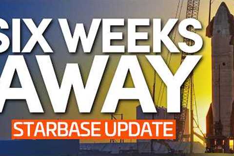 Gearing Up for Starship Flight 4 | SpaceX Starbase Update