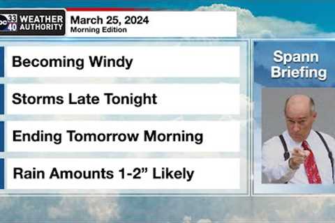James Spann's Morning Briefing - Monday 3.25.24