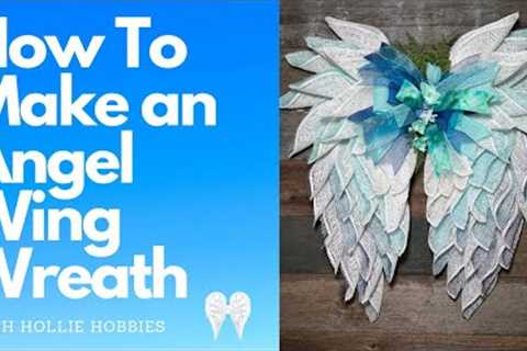 Angel wing wreath tutorial/ Angel Wing Wreath/ Wreath Making Ideas/Spring Wreaths DIY/ Ribbon Wreath