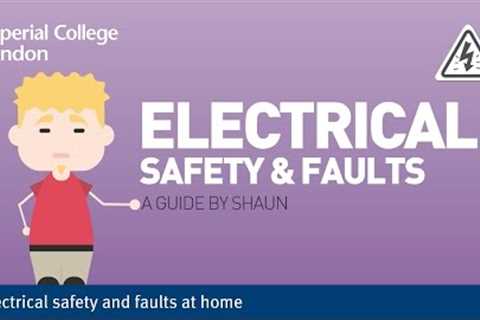 Electrical safety and faults at home