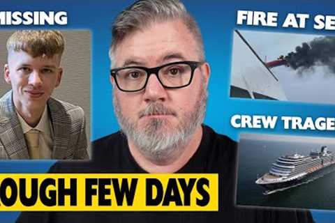 Cruise CATCHES FIRE, Holland America Line Crew Member Tragedy, MSC Cruiser Missing