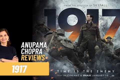 1917 | Hollywood Movie Review by Anupama Chopra | Sam Mendes | Benedict Cumberbatch