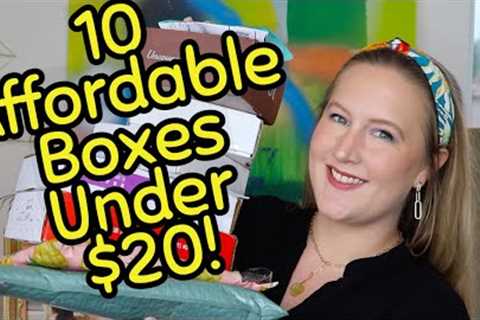 Opening TEN Affordable Subscription Boxes | Subscription Boxes Under $20