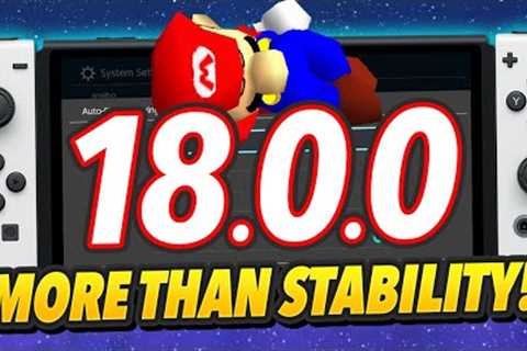 Nintendo Switch Version 18.0.0 Update Is Out! (...And it's...Sleepy?)