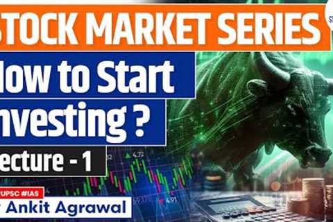 How can Beginners Start Investing in Share Market | Stock Market Series | StudyIQ