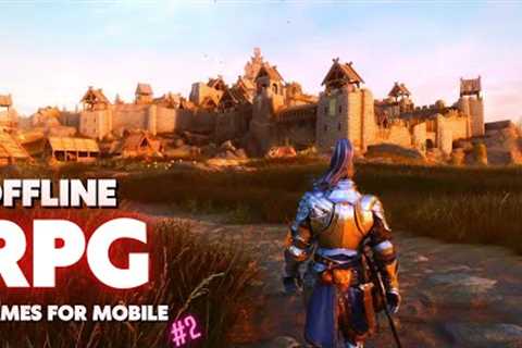 Top 10 Best Offline RPG Games for Android &amp; iOS in 2022 (Part 2)