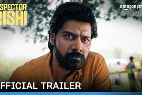 Inspector Rishi - Official Trailer | Prime Video India