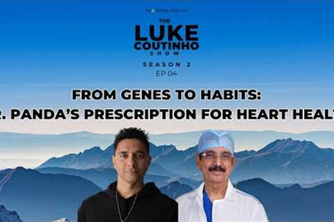 From Genes to Habits: Dr. Panda’s Prescription for Heart Health