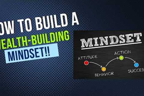 How to Build a Wealth-Building Mindset