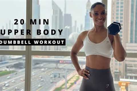 20 minute UPPER BODY DUMBBELL WORKOUT | Build Strength &amp; Muscle 🔥