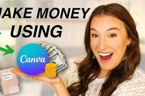 10 ways to MAKE MONEY ONLINE using CANVA in 2024 💰